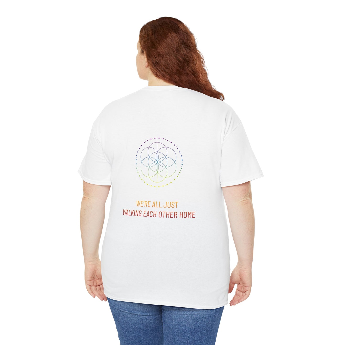 Awakened Spirit T-Shirt "We're All Just Walking Each Other Home"