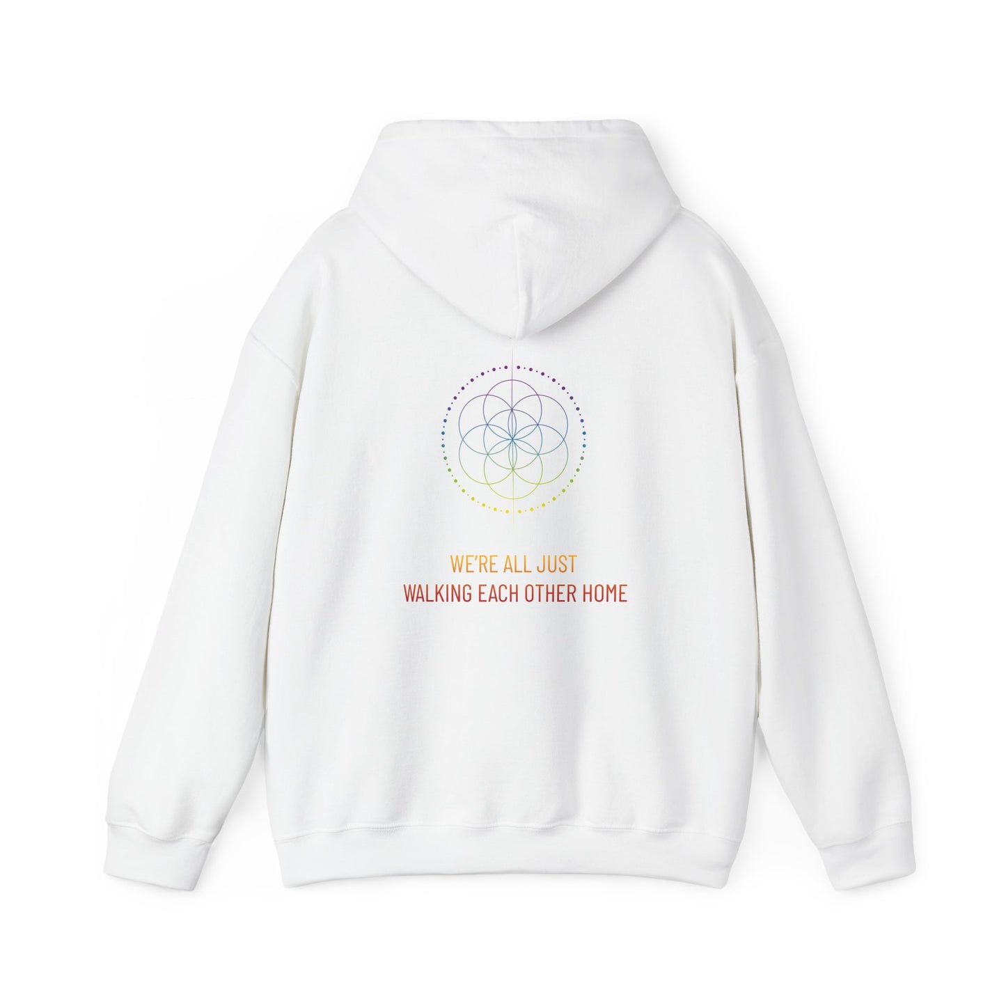 Awakened Spirit Hoodie — "We're All Just Walking Each Other Home"
